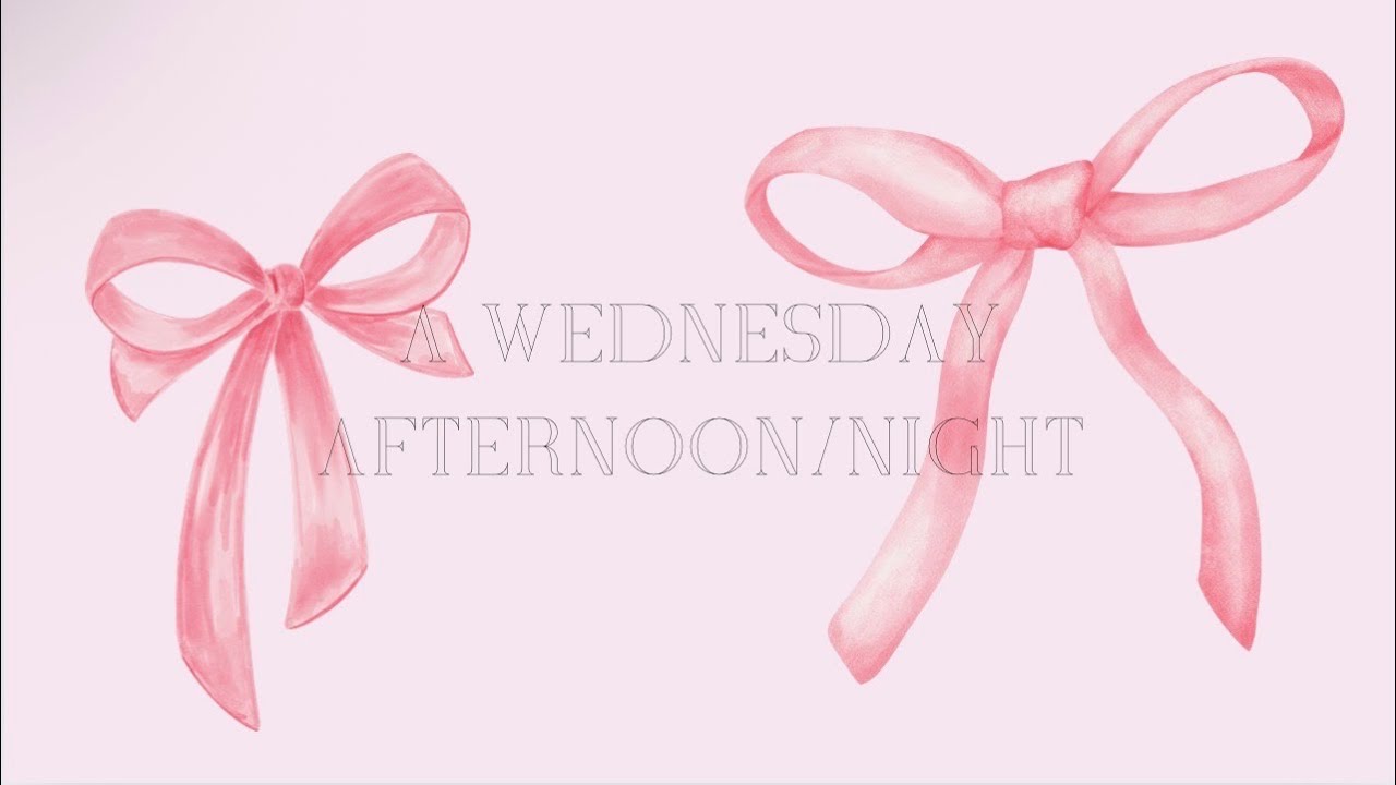 A Wednesday afternoon/ night after school