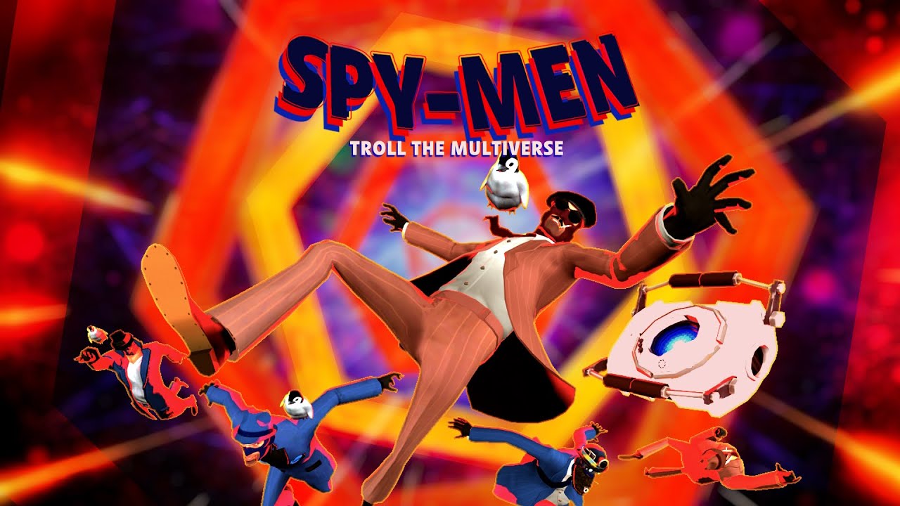 [TF2] Pacifist Spy Trolls the Multiverse