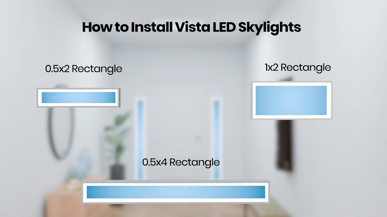 How to Install the Vista LED Skylight Rectangle Fixtures