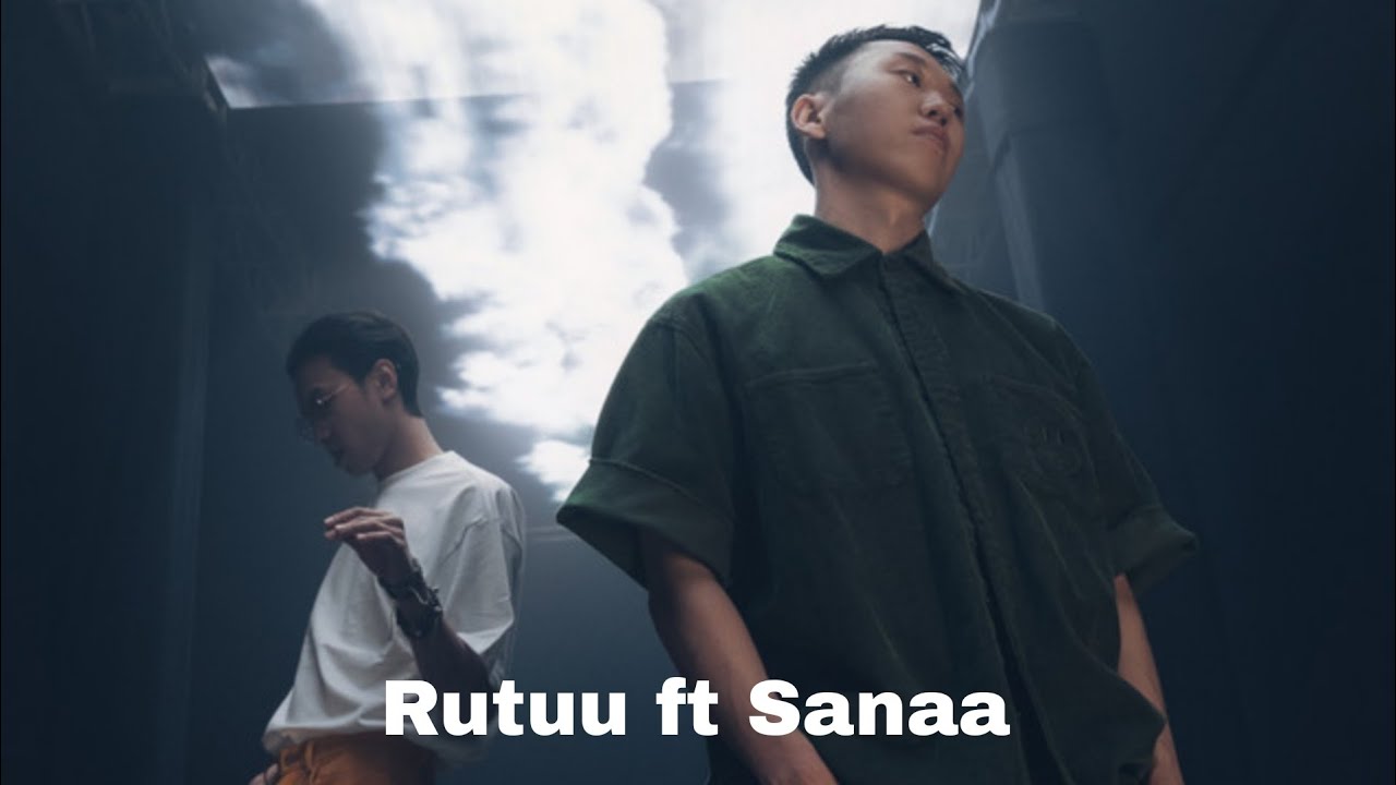 Rutuu ft Sanaa - Yag tuun shig (audio)