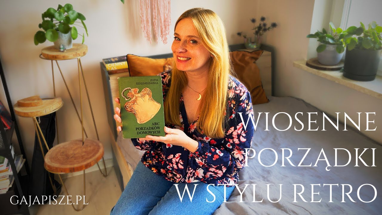 🧹🧽🪣Wiosenne porządki w stylu retro (ależ my mamy teraz dobrze!)