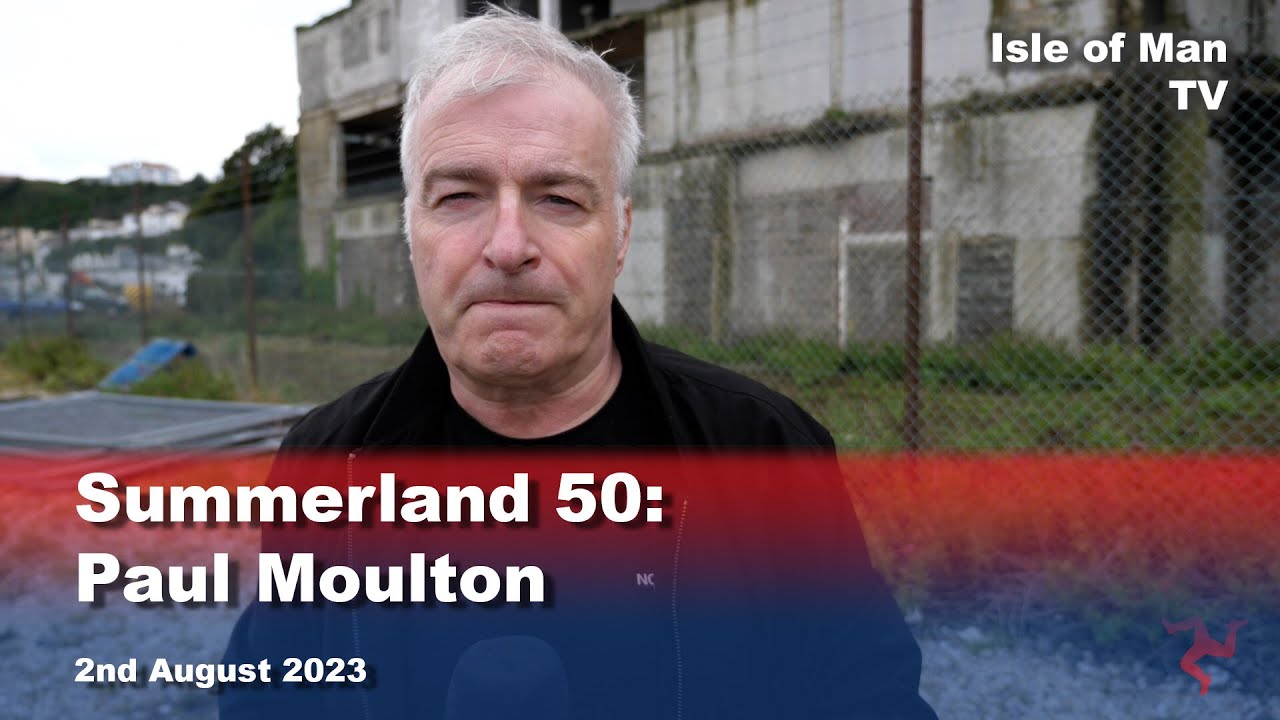 Summerland 50: Paul Moulton