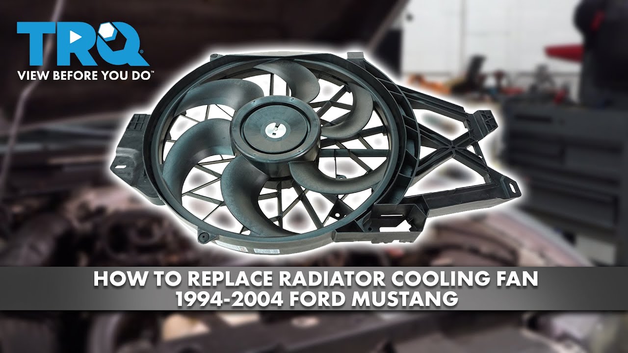 How to Replace Radiator Cooling Fan 1994-2004 Ford Mustang