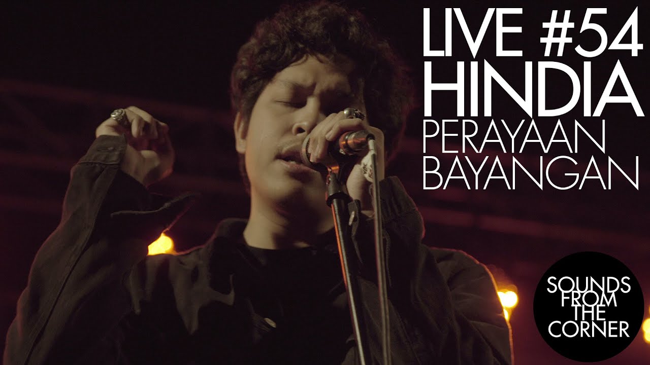 Sounds From The Corner : Live #54 Hindia - Perayaan Bayangan