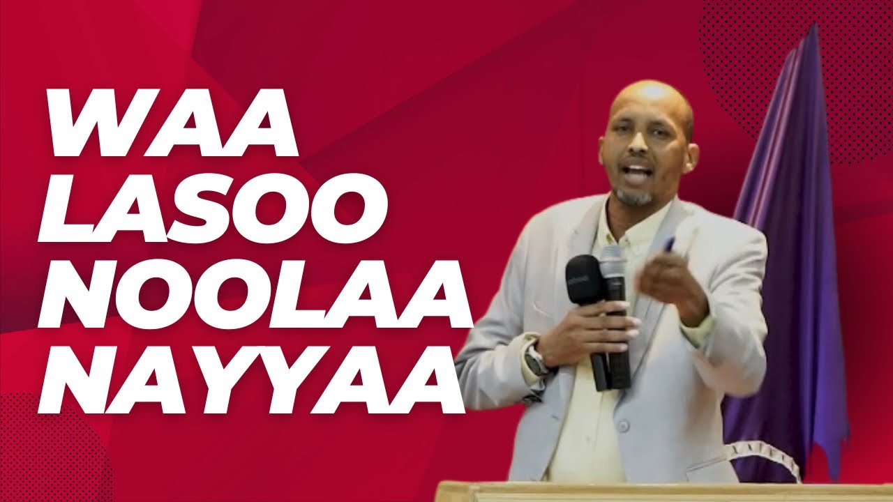 WAA LASOO NOOLAANAYYAA 💯| A RIZAQ CIRO