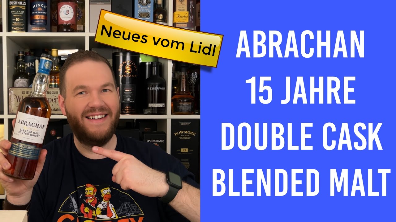 Lidl Abrachan 15 Jahre Double Cask - Guter Blend vom Discounter? -  Verkostung | Friendly Mr. Z