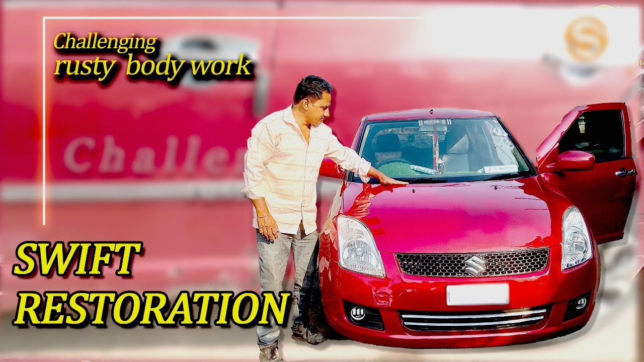 Maruti Suzuki Swift RESTORATION Is The MOST CHALLENGING Project