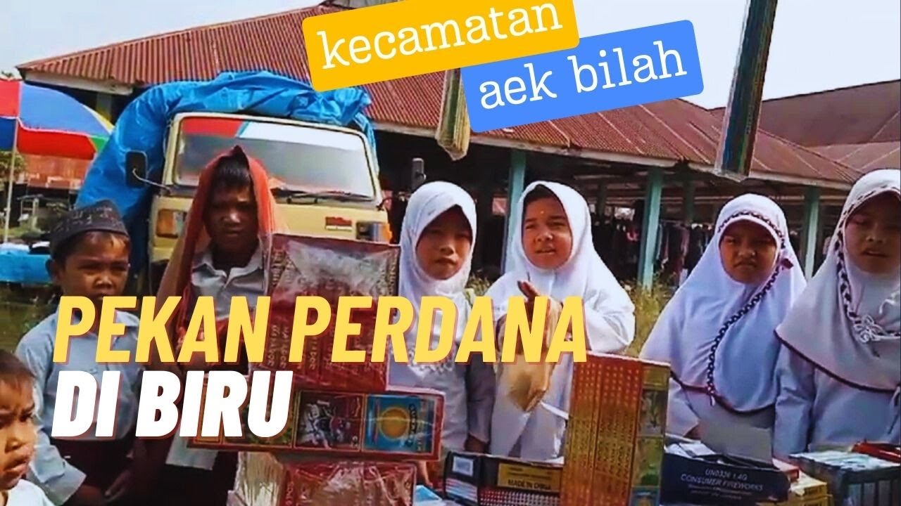 MAU TAU SEPERTI INI PASAR TRADISIONAL PERDANA DI BIRU KECAMATAN AEK BILAH KABUPATEN TAPANULI SELATAN