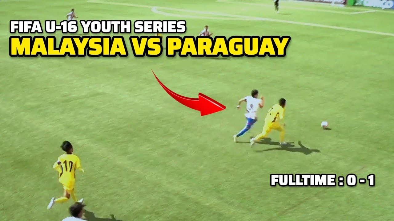 Malaysia vs Paraguay U16 | Perlawanan FIFA Youth Series 2025 | Bolasepak