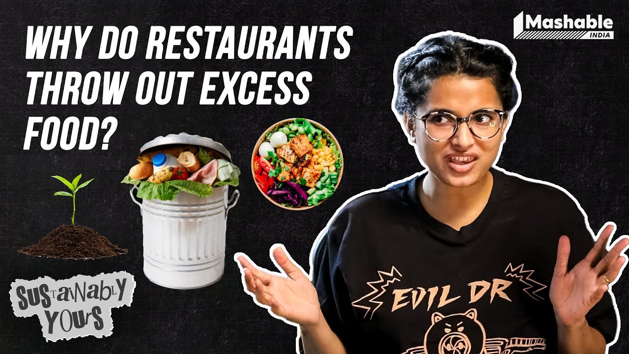 Here&rsquo;s why you NEED to pay attention to food wastage | Sustainably Yours