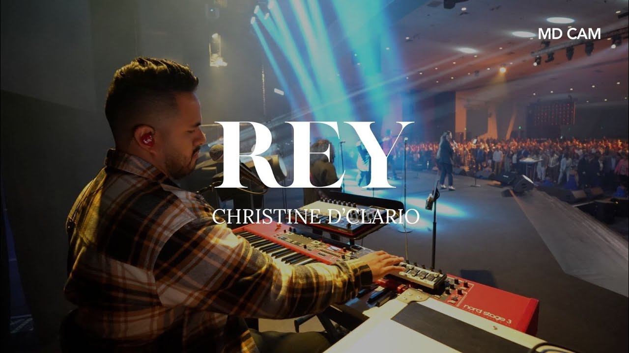 Rey - Christine D'Clario | Manny Vargas [MD CAM]