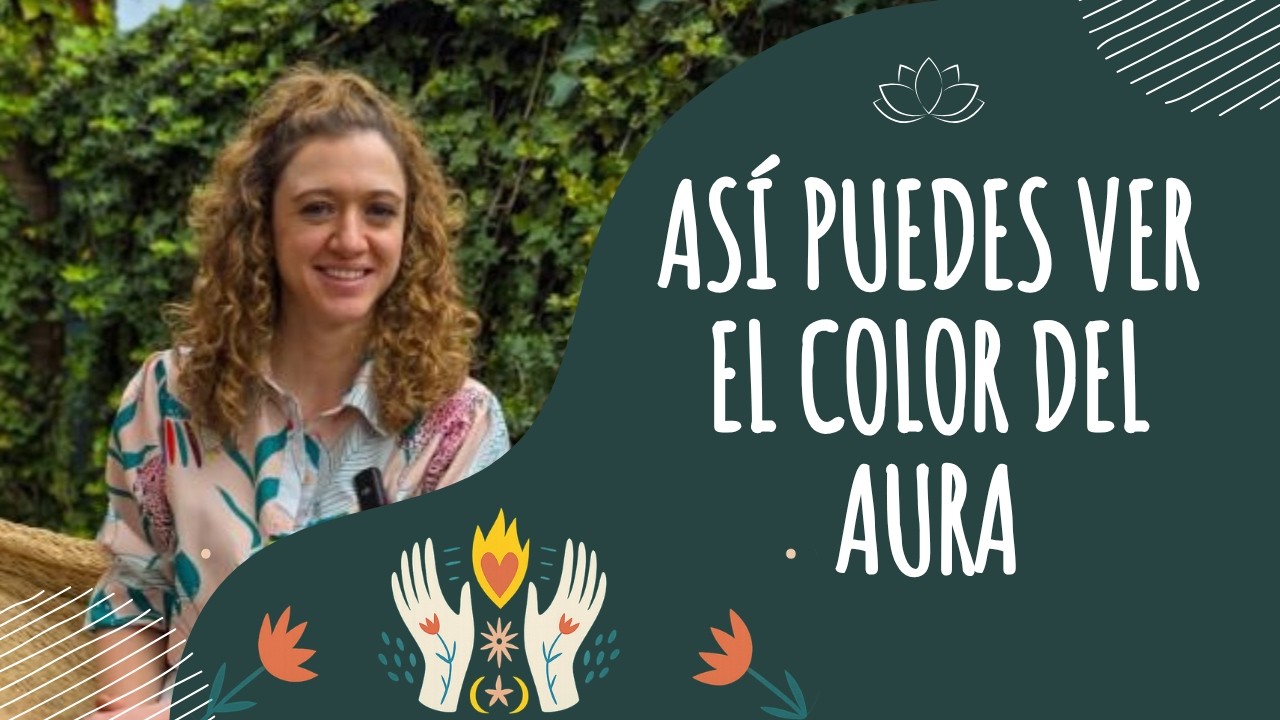 ¿De qué color es nuestra aura? Secretos y poderes de nuestra energía