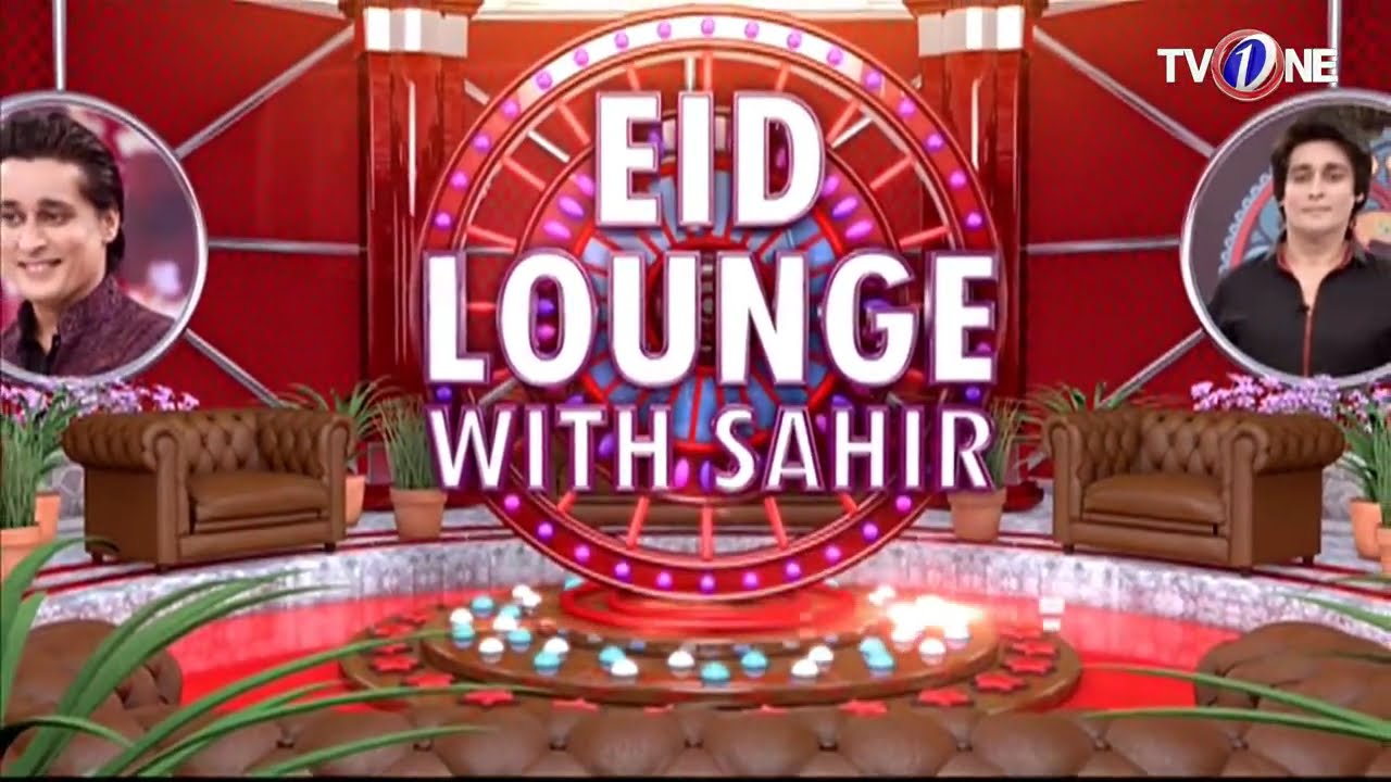 Eid Lounge | Sahir Lodhi | Eid Day 3 | Special Show | TV One | 4th September 2017