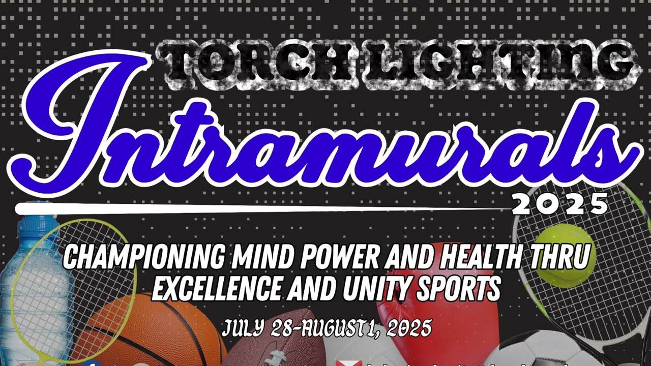 TORCH LIGHTING BACKGROUND MUSIC (Intramurals 2025)