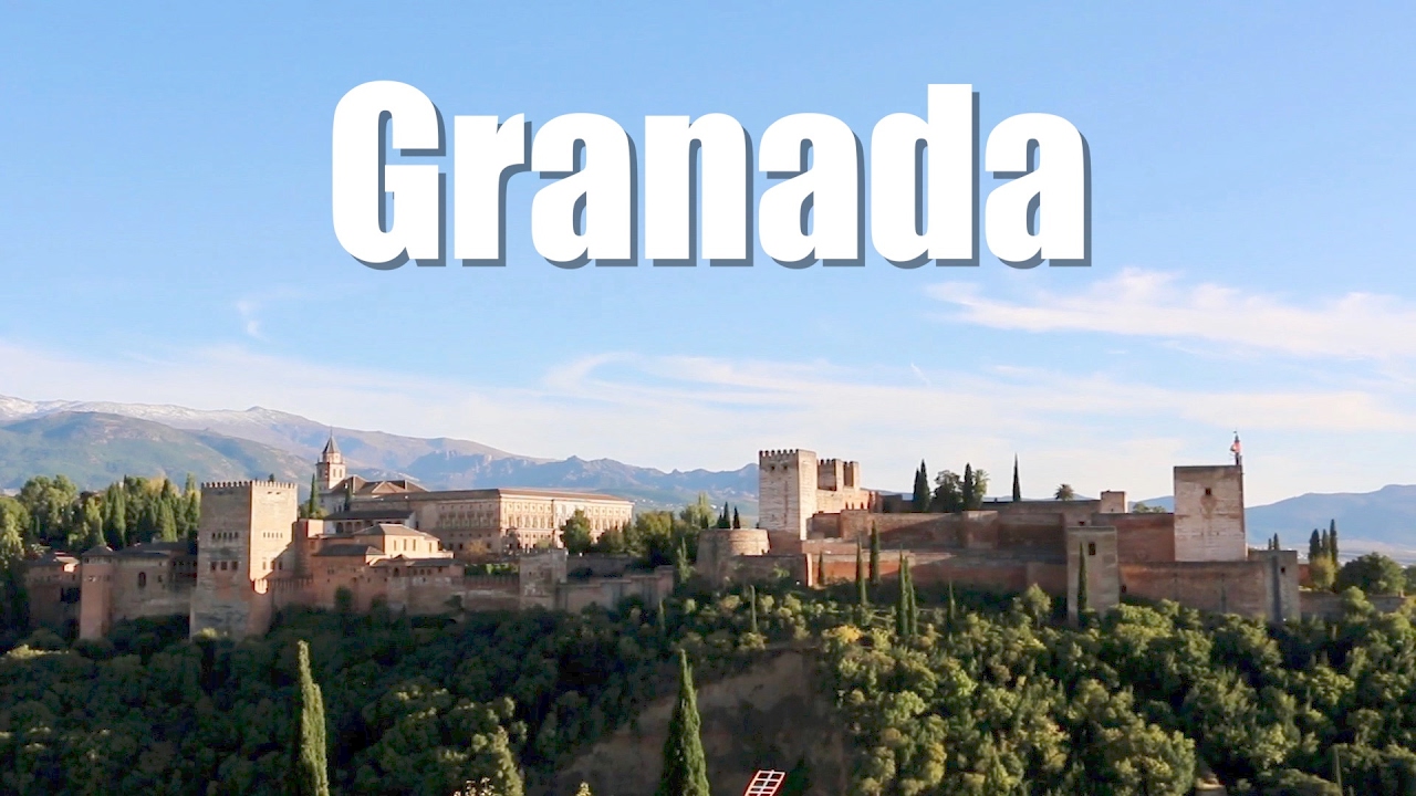 🇪🇸 Qu&eacute; ver en GRANADA, Espa&ntilde;a