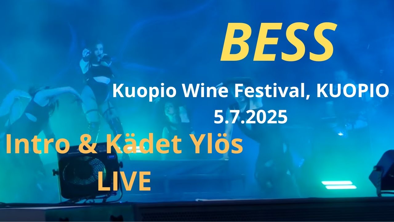 BESS - Intro/Kädet Ylös (Live @Kuopio Wine Festival, Kuopio 5.7.2025)