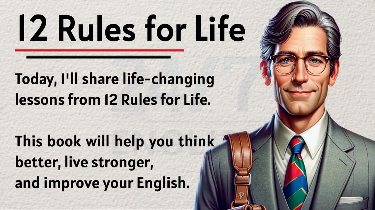 12 Rules For Life Book Summary || Improve Your English Fluency || Graded Reader || Listen and Speak✅