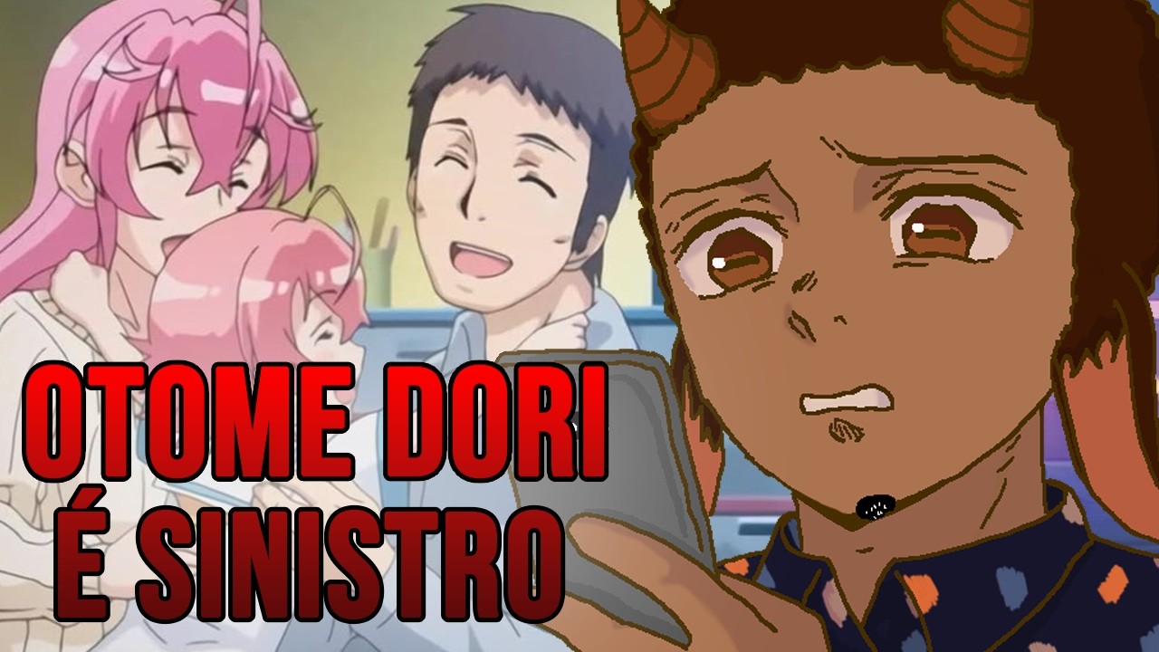 Assisti OTOME DORI para que VOCÊ PRECISE!