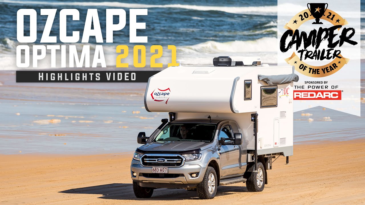 Ozcape Optima | Camper Trailer of the Year 2021 | Highlights Reel