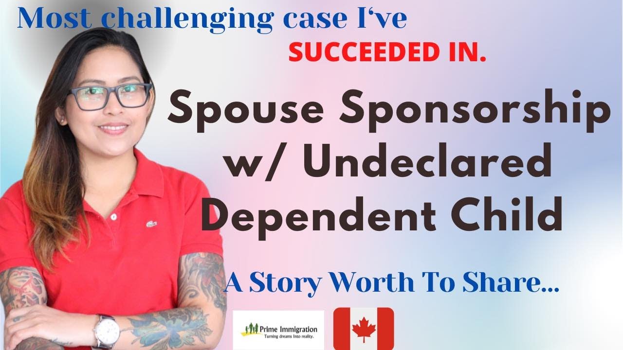 SPOUSE SPONSORSHIP W/ UNDECLARED DEPENDENT CHILD