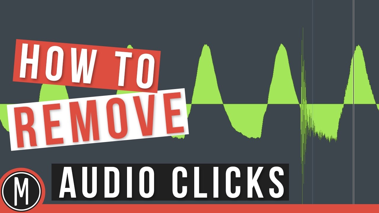 How to REMOVE Audio CLICKS Manually - mixdown.online