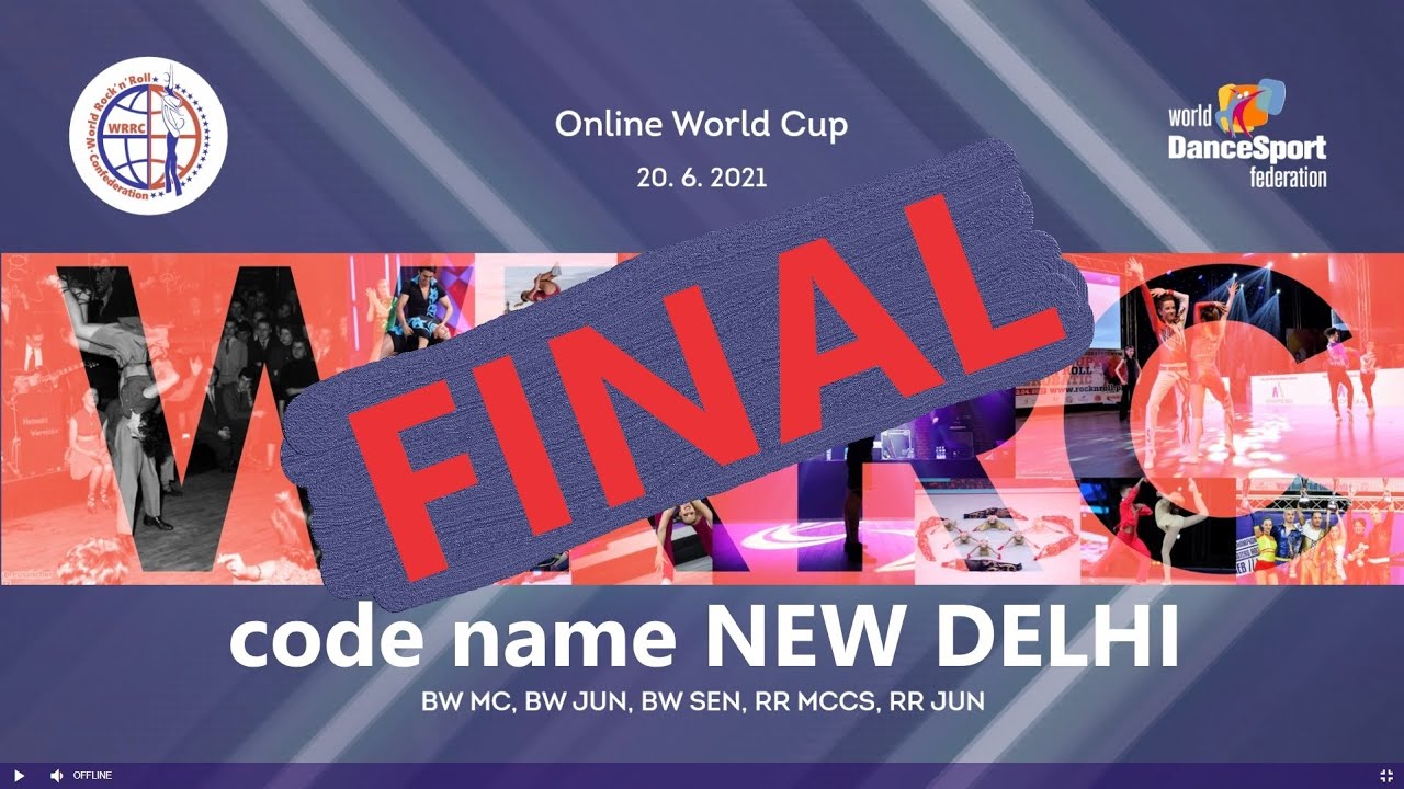 WRRC ONLINE WORLD CUP 20.06.2021 - FINAL  Boogie Woogie Main Class, Juniors, Seniors, Rock&rsquo;n&rsquo;Roll