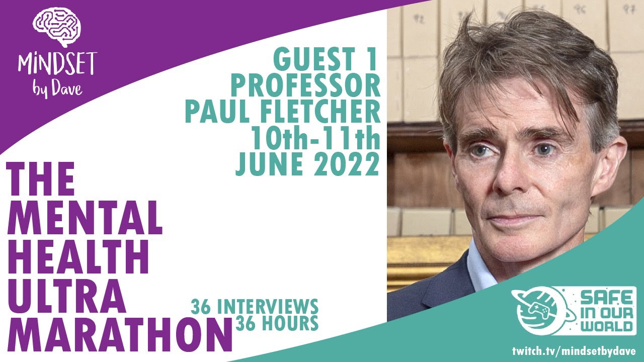 Psychosis and Schizophrenia with Professor Paul Fletcher