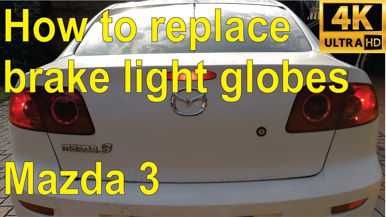 How to change your brake and park light bulbs on a Mazda 3