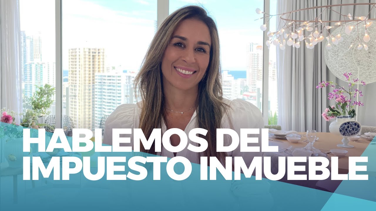 Hablemos del Impuesto Inmueble en Panamá - 2023
