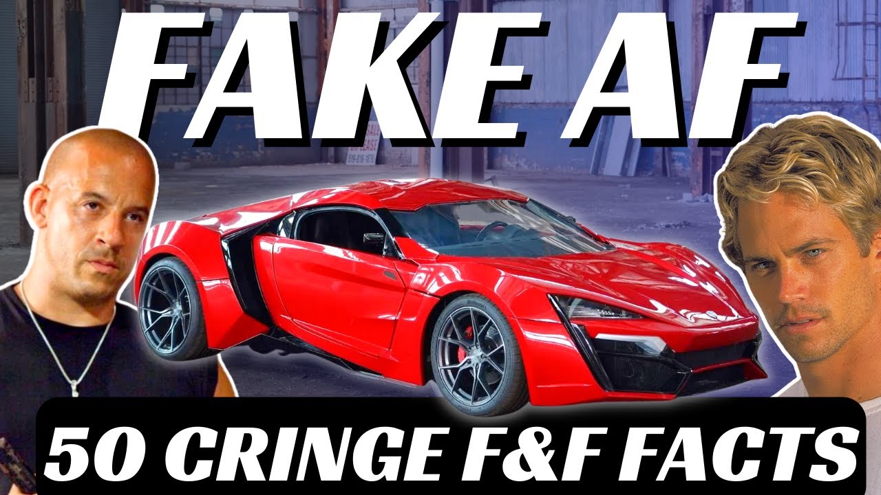 50 CRINGIEST Fast & Furious Facts
