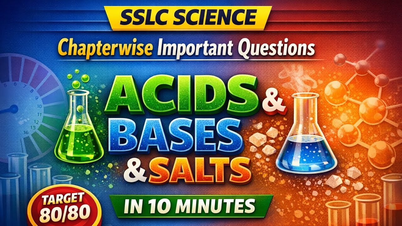 SSLC Science 2026 | Acids Bases and Salts Important Questions in 10 Minutes | Score 80/80 