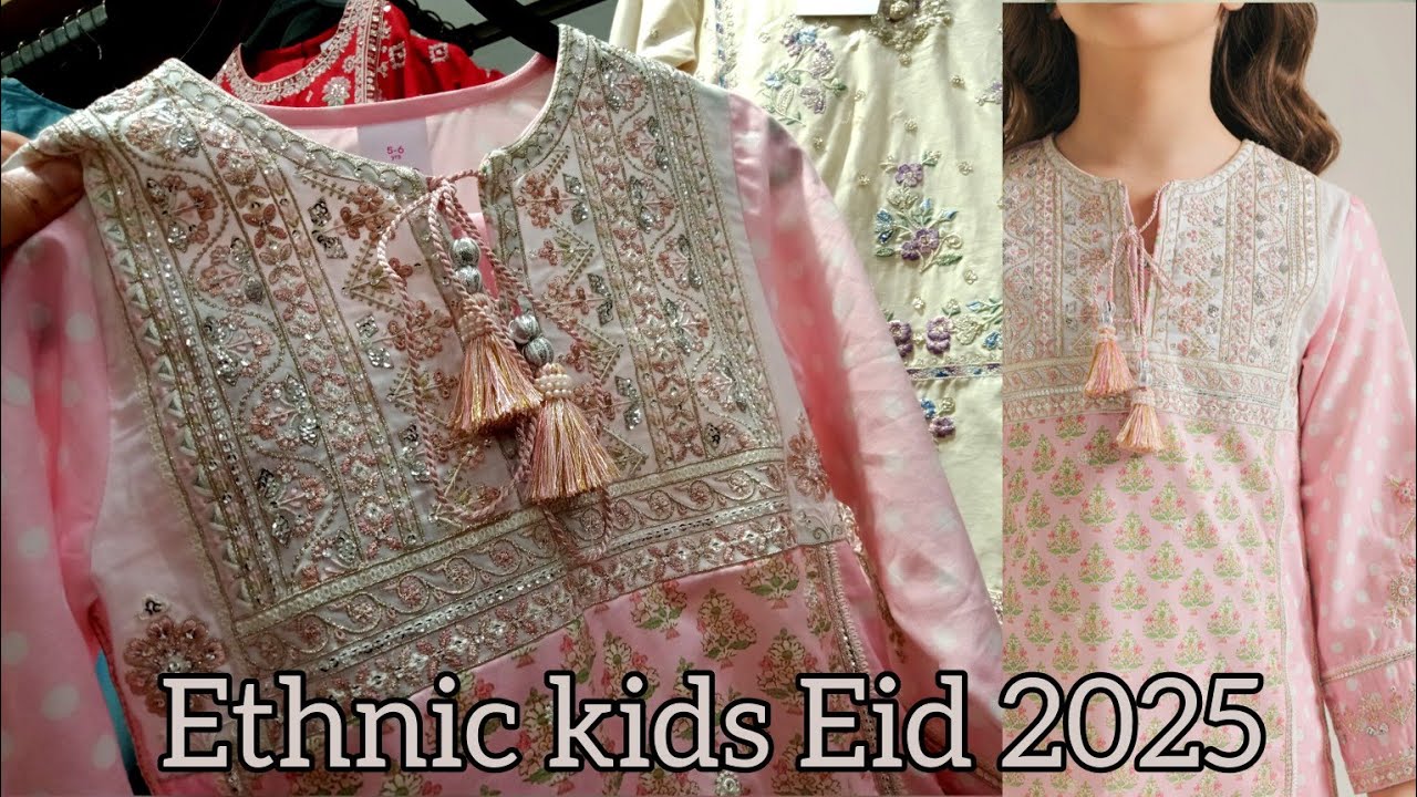Ethnic Eid Girls collection 2nd June 2025|@Hinainfo300