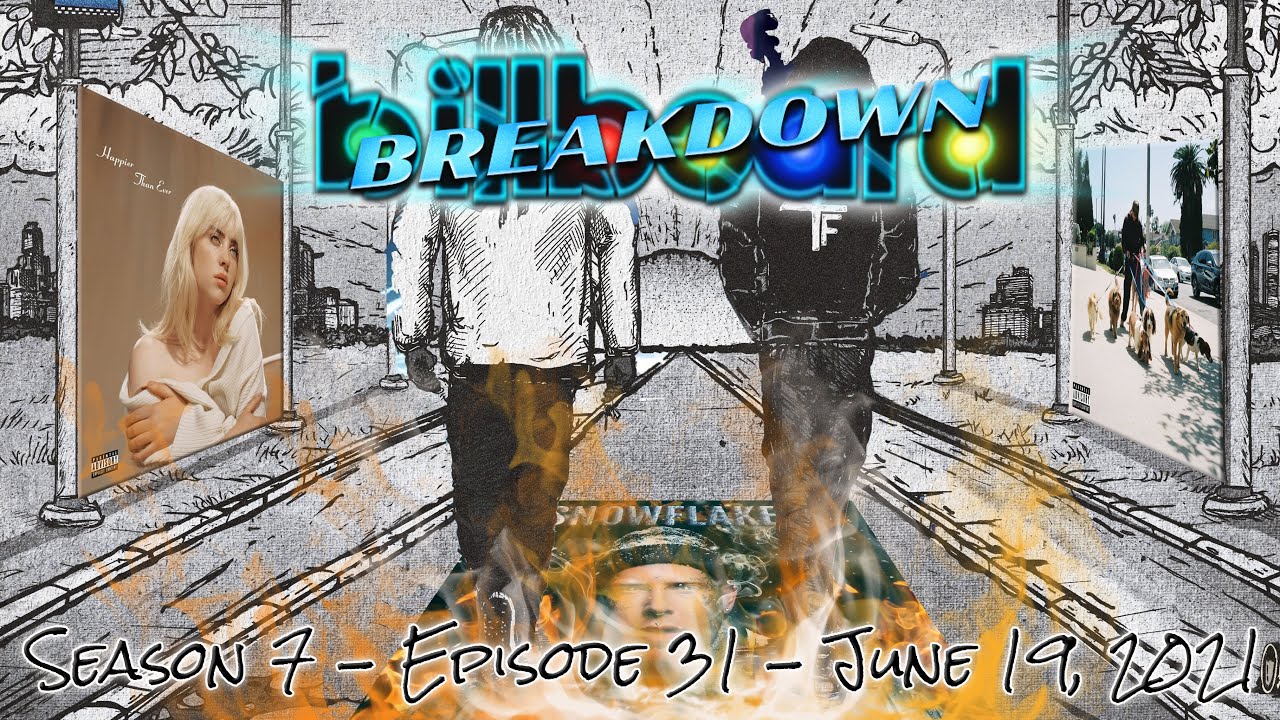 Billboard BREAKDOWN - Hot 100- June 19, 2021 (Lost Cause, Late At Night, Yonaguni, Snowflakes)