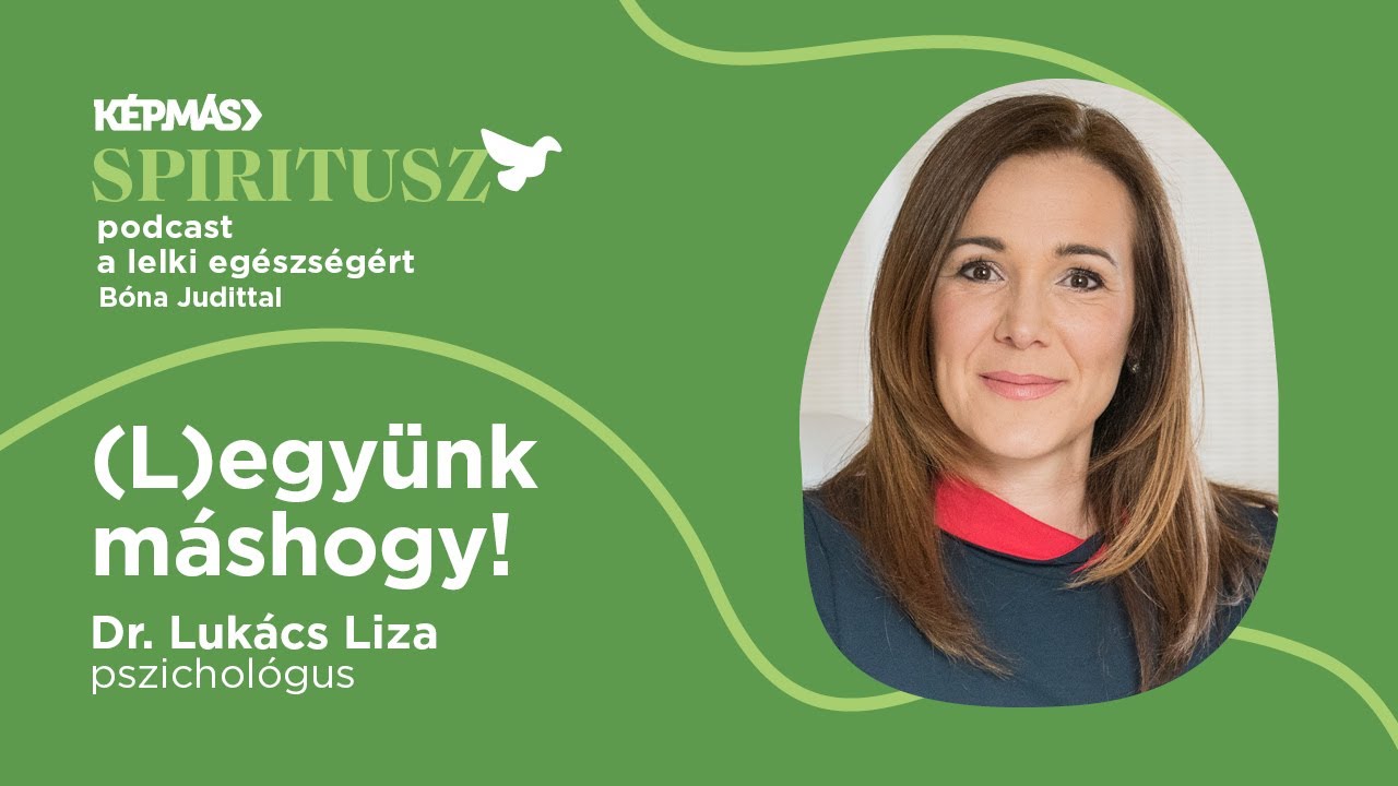 (L)együnk máshogy! Vendég: Dr. Lukács Liza | 4. évad, 9. adás