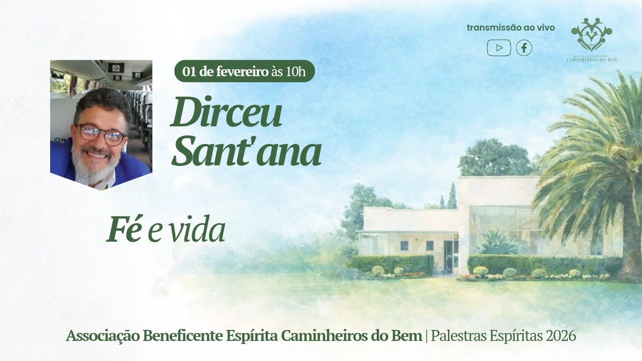 Fé e vida | Dirceu Sant'ana | 01/02/2026