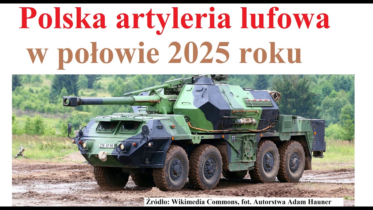 Polska artyleria lufowa w połowie 2025 roku