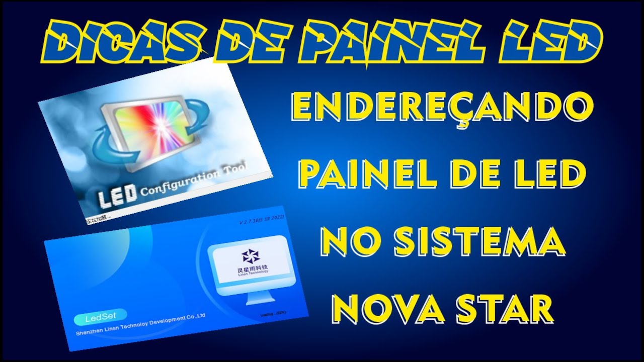 ENDEREÇANDO PAINEL DE LED NO SISTEMA NOVA STAR