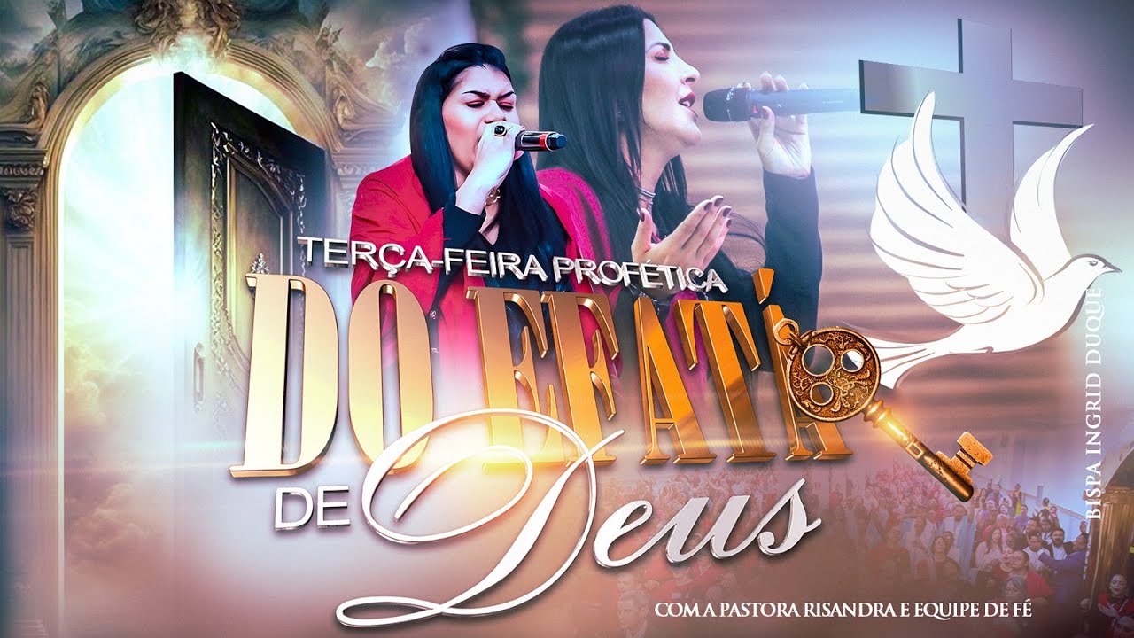 TER&Ccedil;AS-FEIRA PROF&Eacute;TICA DO EFAT&Aacute; DE DEUS - 21/10/25 - BISPA INGRID DUQUE - IAPTD AO VIVO