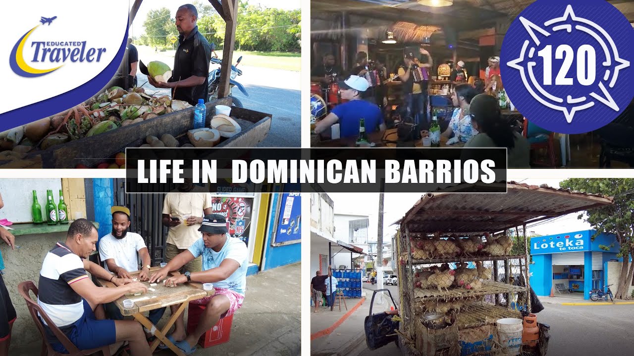 Life in Dominican Barrios | Pros and Cons