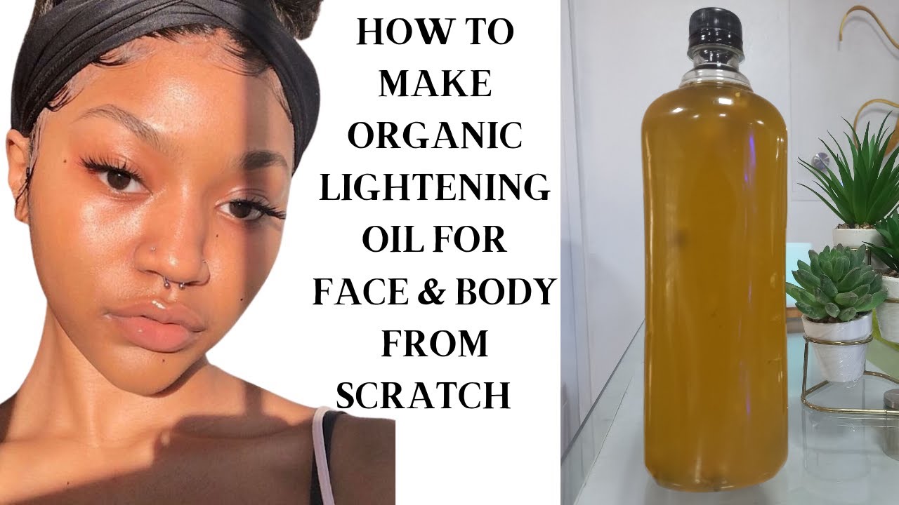 ORGANIC LIGHTENING GLOW OIL | HOW TO MAKE ANTI AGING LIGHTENING GLOW OIL FOR FACE & BODY