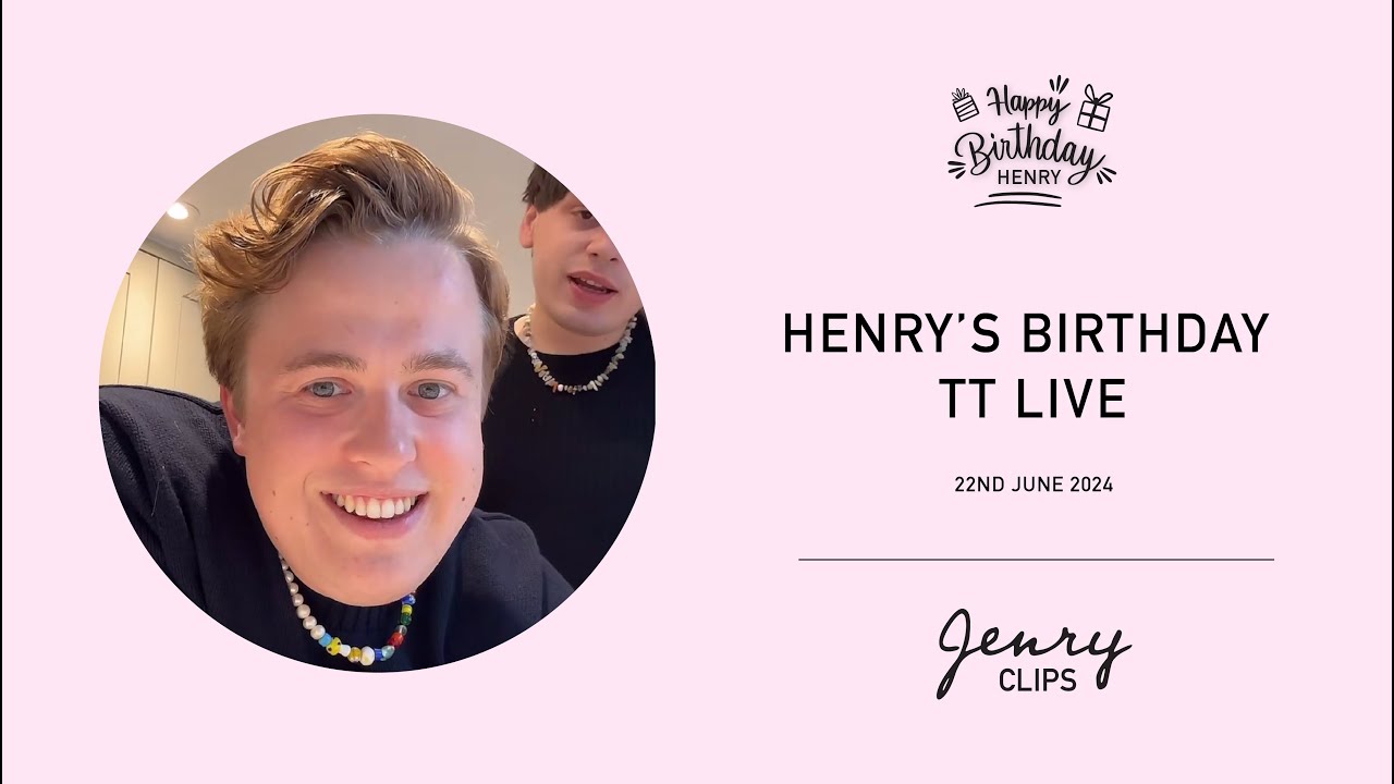 Henry's Birthday TT Live (Featuring Jordan) 22nd June 2024