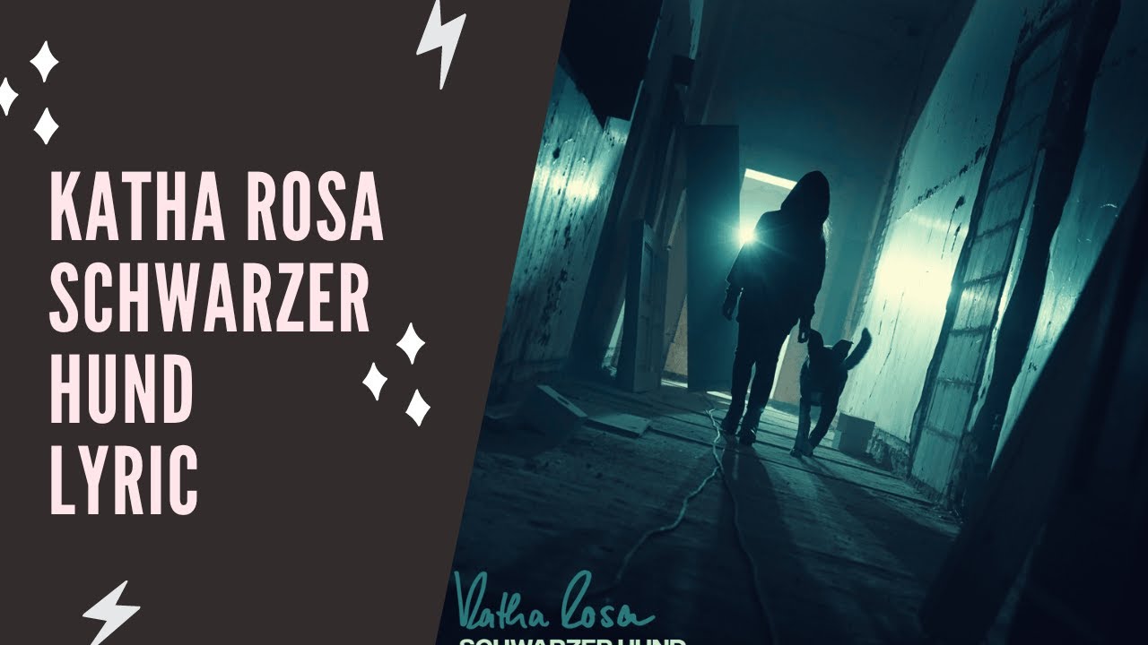 Katha Rosa - Schwarzer Hund (Lyric Edition)