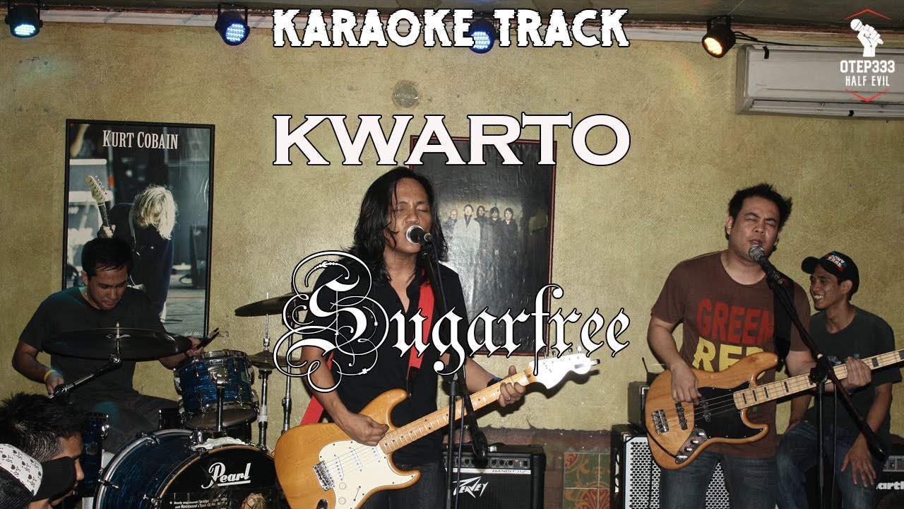 Sugarfree | Kwarto 🎤HQ Karaoke🎤