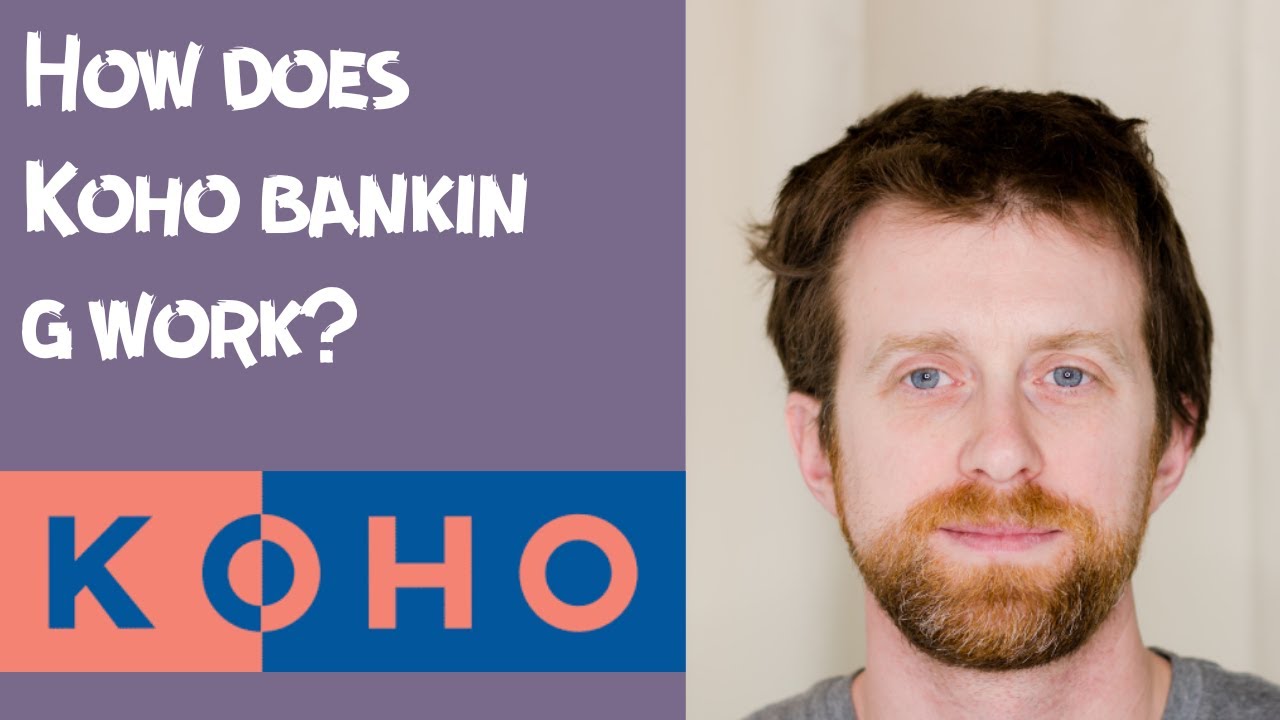 How does Koho banking work?