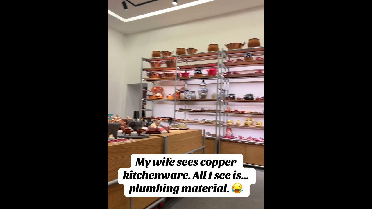 Copper = Plumbing 😂