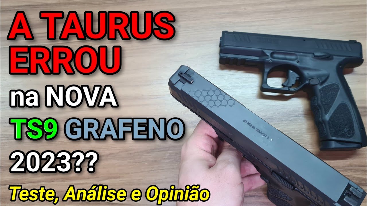 TAURUS ERROU na NOVA TS9 Grafeno 2023? Teste e Opinião da Nova 9mm Nacional