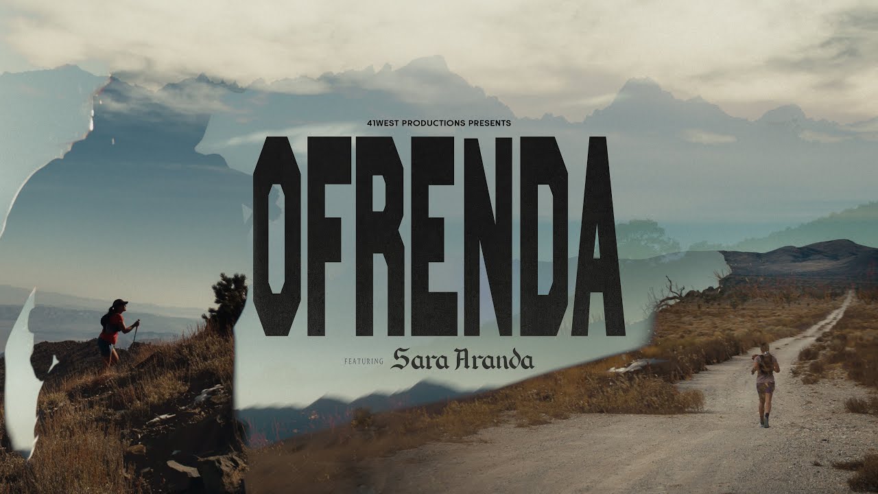 OFRENDA // an ultra running film
