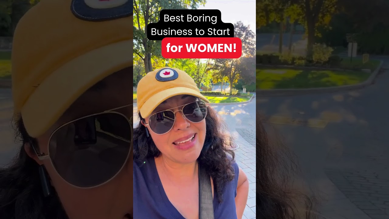 The BEST Boring Business for WOMEN (Low cost, work-life balance)