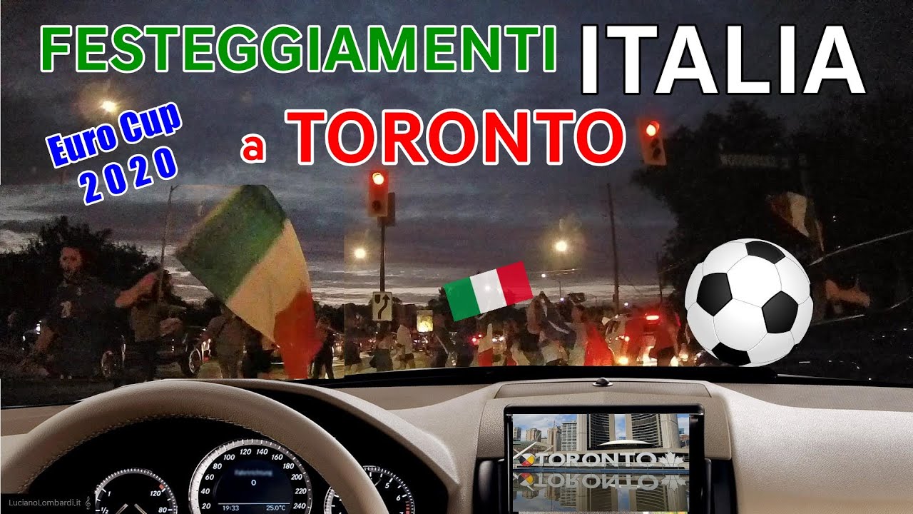 Festeggiamenti Italia Euro Cup 2020 a Toronto. Gli italiani in Canada. Dashcam car tour.