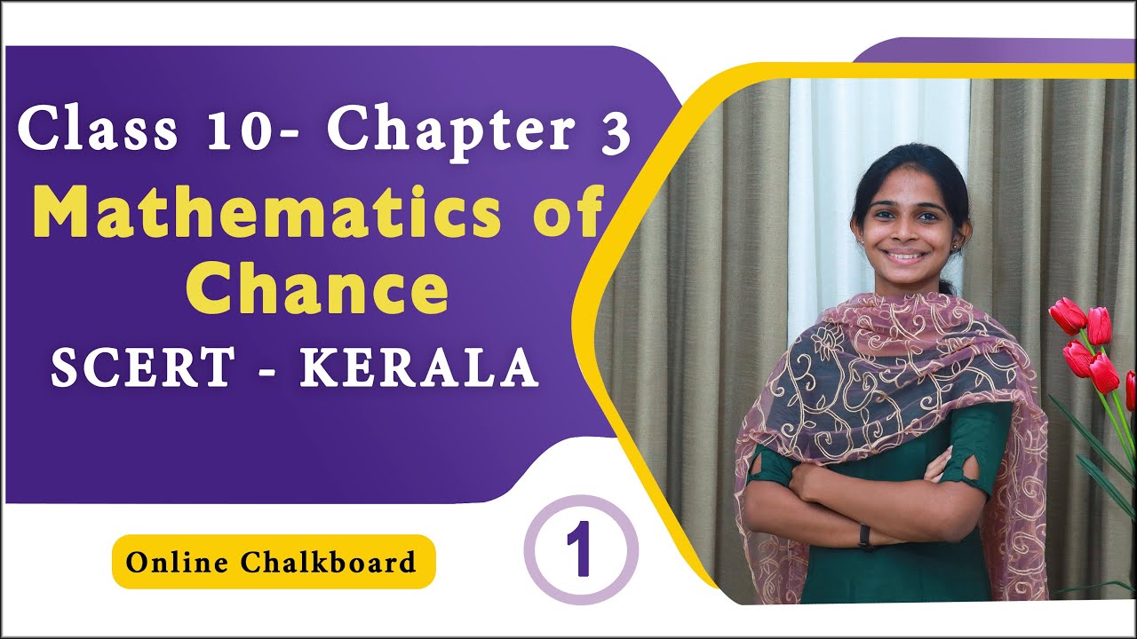 Class 10 | MATHS | Chapter 3 - Mathematics of Chance - Part 1 | SSLC KERALA | Kite Victers | HARSHA